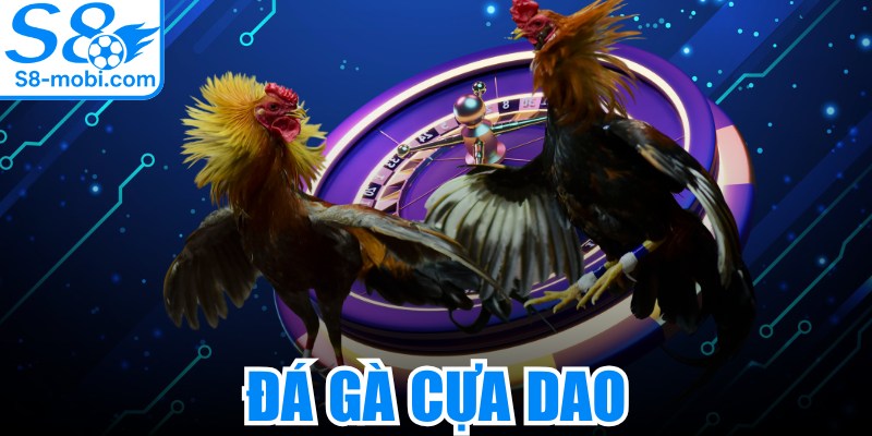 Đá́ Gà Cựa Dao