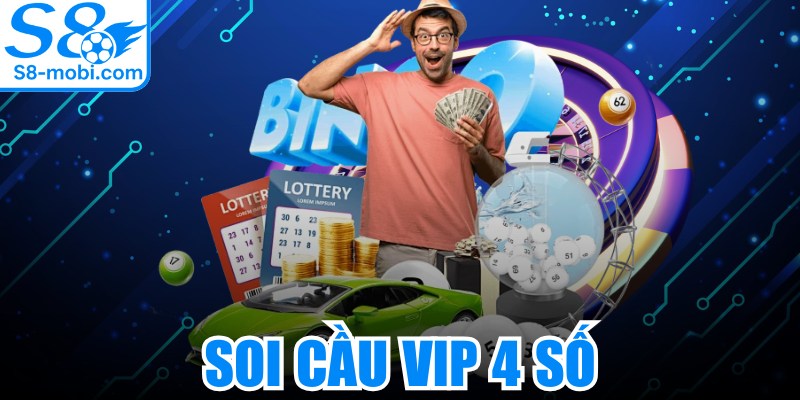 Soi Cầu Vip 4 Số