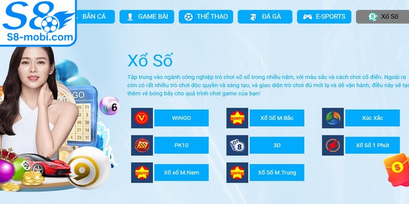 Xổ số S8 cung cấp đầy đủ các loại hình từ truyền thống đến hiện đại